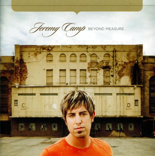 Jeremy Camp - Beyond Measure - CD Audio di Jeremy Camp