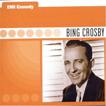 Emi Comedy - CD Audio di Bing Crosby
