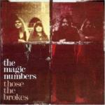 Those the Brokes - CD Audio di Magic Numbers