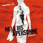 Ne Le Dis a Personne (Colonna sonora)