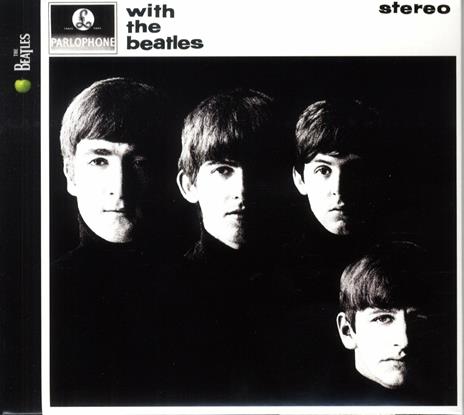 With the Beatles (Remastered Digipack) - CD Audio di Beatles