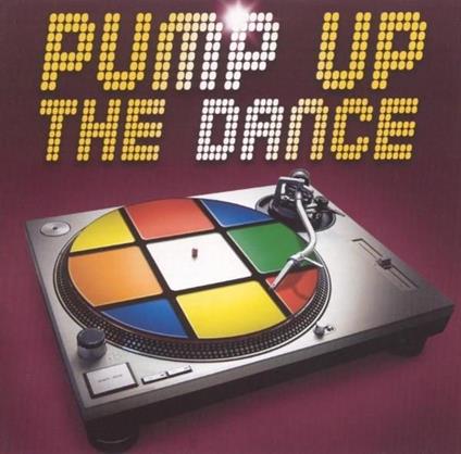 Pump Up The Dance (2 CD) - CD Audio