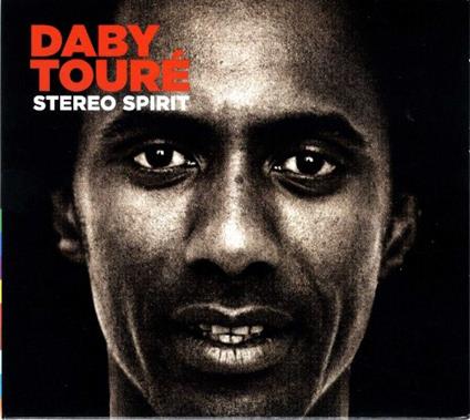 Daby Toure' - Stereo Spirit - CD Audio