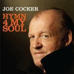 Hymn for my Soul - CD Audio Singolo di Joe Cocker