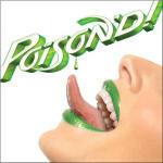 Poison'D!