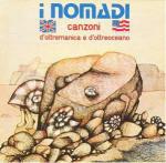 Canzoni d'oltremanica e d'oltreoceano (Remastered) - CD Audio di I Nomadi