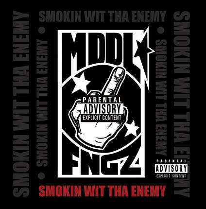 Smokin Wit Tha Enemy - CD Audio di Mddl Fngz