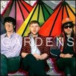 Gardens - CD Audio di Gardens