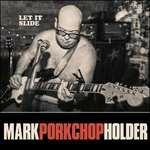 Let it Slide - Vinile LP di Mark Holder