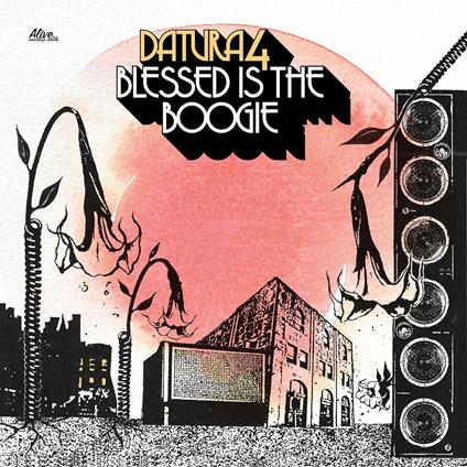 Blessed Is the Boogie - CD Audio di Datura4