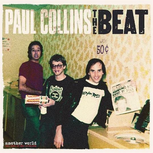 Another World. The Best of the Archives - CD Audio di Paul Collins