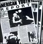 American Youth Report part 1. Los Angeles, Where it All Began - CD Audio