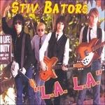 L.A. L.A. - CD Audio di Stiv Bators