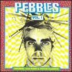 Pebbles vol.1. Original 60's Punk & Psych Classics - CD Audio