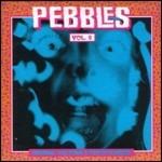 Pebbles vol.2. Original 60's Punk & Psych Classics - CD Audio