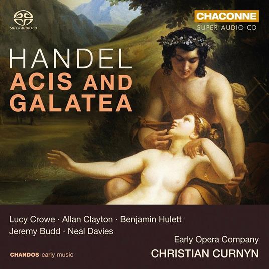 Acis and Galatea - SuperAudio CD ibrido di Georg Friedrich Händel,Early Opera Company,Christian Curnyn