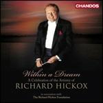 A Celebration of Richard Hickox