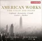 American Works for Cello & Piano - CD Audio di Paul Watkins,Huw Watkins