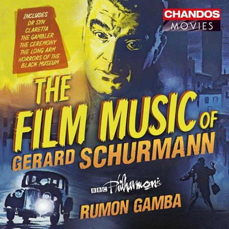 The Film Music of Gerard Schurmann - CD Audio di BBC Philharmonic Orchestra,Rumon Gamba