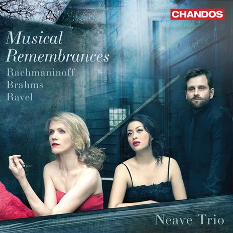 Musical Remembrances - CD Audio di Johannes Brahms,Sergei Rachmaninov,Neave Trio