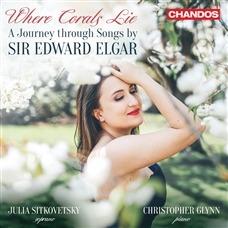 Where Corals Lie. A Journey Through Songs by Edward Elgar - CD Audio di Edward Elgar,Julia Sitkovetsky