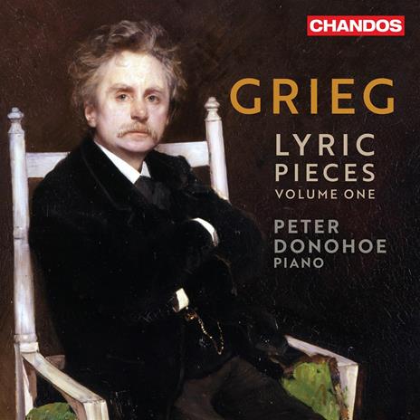 Lyric Pieces - CD Audio di Edvard Grieg,Peter Donohoe