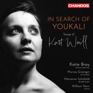 In Search Of Youkali. Songs Of Kurt Weill