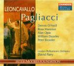 Pagliacci (Cantata in inglese) - CD Audio di Ruggero Leoncavallo,London Philharmonic Orchestra,David Parry,Dennis O'Neill