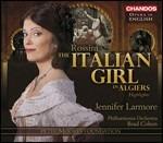 L'Italiana in Algeri (Selezione) - CD Audio di Gioachino Rossini,Philharmonia Orchestra,Jennifer Larmore,Alastair Miles,Brad Cohen