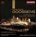Concerto Fantasia op.60 - Sinfonia n.1 op.58 - SuperAudio CD ibrido di Richard Hickox,Eugene Goossens,Howard Shelley,Melbourne Symphony Orchestra
