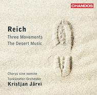 The Desert Music - Three Movements