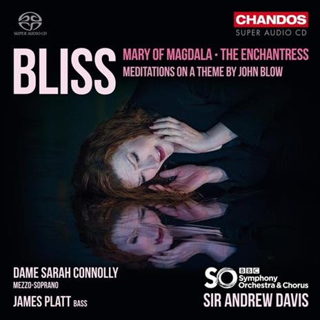 Mary of Magdala - The Enchantress - SuperAudio CD ibrido di Sir Arthur Bliss,BBC Symphony Orchestra