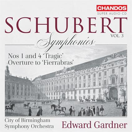 Schubert Symphonies Vol. 3 - CD Audio di City of Birmingham Symphony Orchestra