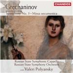 Sinfonia n.5 - Messa Ecumen - CD Audio di Alexander Grechaninov