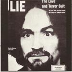 Lie. The Love and Terror Cult