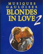 Blondes In Love 2