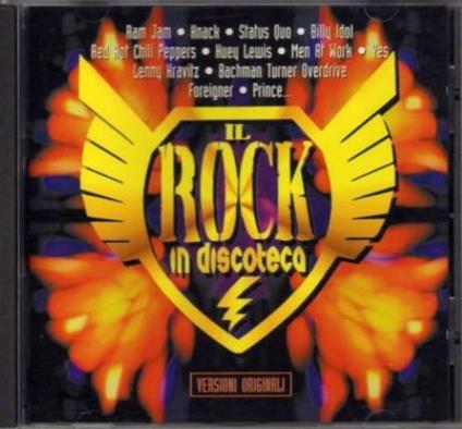 Il Rock In Discoteca (Versioni Originali) - CD Audio