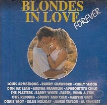 Blondes in Love Forever - CD Audio