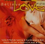 If You Believe In Love