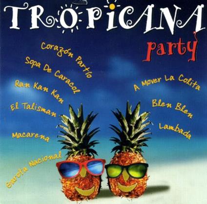Tropicana Party - CD Audio