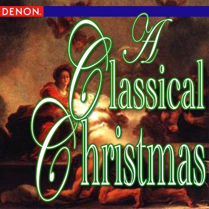 Classical Christmas Concert - CD Audio