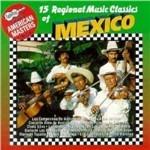 15 Regional Music Classics of Mexico - CD Audio
