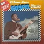 15 Down Home Gospel Classics
