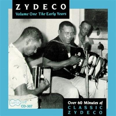 Zydeco vol.1. The Early Years - CD Audio