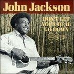 Don't Let Your Deal Go Down - CD Audio di John Jackson