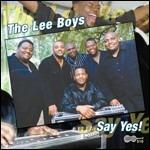 Say Yes! - CD Audio di Lee Boys