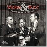 San Francisco 1968 - CD Audio di Vern & Ray