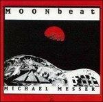 Moon Beat - CD Audio di Michael Messer