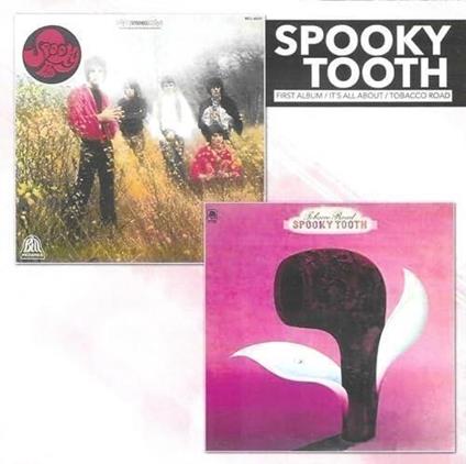 First Album - It's All About-Tobacco Road - CD Audio di Spooky Tooth