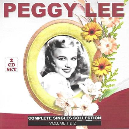 Complete Singles Collection 1 & 2 - CD Audio di Peggy Lee